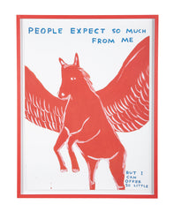 David Shrigley (b.1968) Print of Red Pegasus "People Expect so Much from Me"