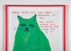 David Shrigley (b.1968) Print of a Green Cat " This Huge Cat has Been Assigned to You....."